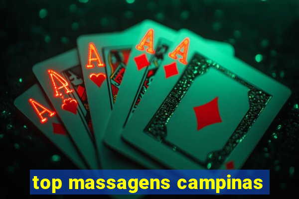 top massagens campinas